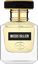 Fragrances, Perfumes, Cosmetics Velvet Sam Missis Billion - Eau de Parfum