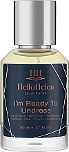 HelloHelen I'm Ready To Undress - Eau de Parfum — photo N2