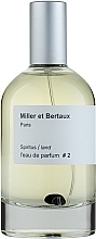 Fragrances, Perfumes, Cosmetics Miller et Bertaux Spiritus - Eau de Parfum