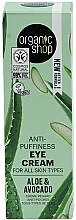 Avocado & Aloe Eye Cream - Organic Shop Anti-Puffiness Eye Cream Aloe & Avocado — photo N2