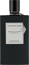 Fragrances, Perfumes, Cosmetics Van Cleef & Arpels Collection Extraordinaire Orchid Leather - Eau de Parfum