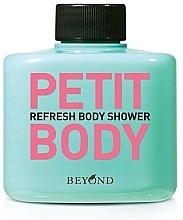 Fragrances, Perfumes, Cosmetics Refreshing Shower Gel - Beyond Petit Body Refresh Body Shower