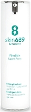 Fragrances, Perfumes, Cosmetics Firming Hand Emulsion - Skin689 Firm Skin Upper Arms