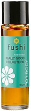 Fragrances, Perfumes, Cosmetics Anti-Cellulite Oil - Fushi Really Good Cellulite Oil