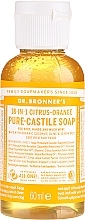 Fragrances, Perfumes, Cosmetics Liquid Soap "Citrus and Orange" - Dr. Bronner’s 18-in-1 Pure Castile Soap Citrus & Orange