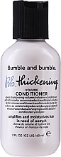 Thickening Hair Conditioner - Bumble and Bumble Thickening Conditioner Travel Size — photo N1