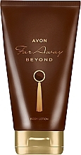 Avon Far Away Beyond - Body Lotion — photo N1