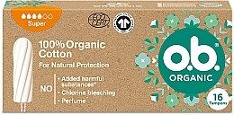 Fragrances, Perfumes, Cosmetics Super Tampons, 16 pcs - O.b. Organic Super