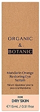 Repairing Eye Serum - Organic & Botanic Mandarin Orange Restoring Eye Serum — photo N17