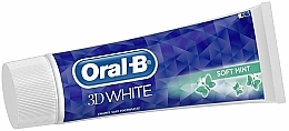 Toothpaste - Oral-B 3D White Soft Mint Toothpaste — photo N3