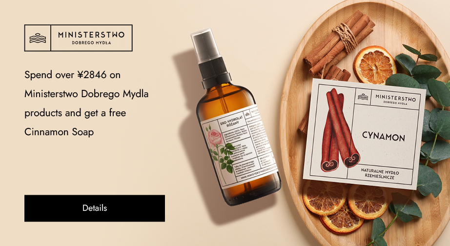 Spend over ¥2846 on Ministerstwo Dobrego Mydla products and get a free Cinnamon Soap