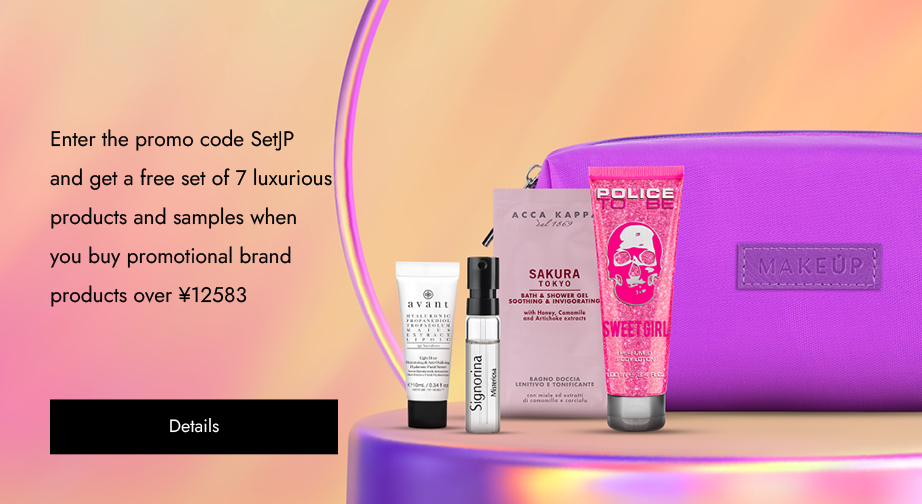 Enter the promo code SetJP and get a free set of 7 luxurious products and samples when you buy promotional brand products over ¥12583