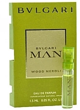 Fragrances, Perfumes, Cosmetics Bvlgari Man Wood Neroli - Eau de Parfum (sample)