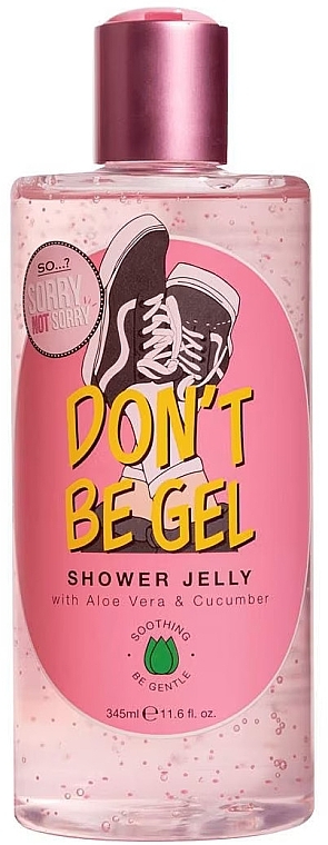 Shower jelly - So...? Sorry Not Sorry Don't Be Aloe Vera & Cucumber Shower Jelly — photo N1