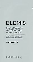 Fragrances, Perfumes, Cosmetics Oxygen Night Face Cream - Elemis Pro-Collagen Oxygenating Night Cream (sample)