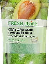 Fragrances, Perfumes, Cosmetics Bath Salt, doypack - Fresh Juice Avocado & Cherimoya