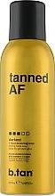 Fragrances, Perfumes, Cosmetics Self Tanning Mousse "Tanned Af" - B.tan Self Tan Bronzing Mousse