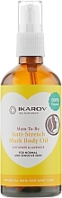 Fragrances, Perfumes, Cosmetics Anti Stretch Marks Oil - Ikarov Anti-Stretch Mark Body Oil