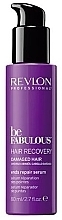 Fragrances, Perfumes, Cosmetics Repair Hair Ends Serum - Revlon Professional Be Fabulous Hair Recovery