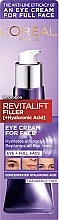 Eye Cream For Face - L'Oreal Paris Revitalift Filler — photo N45