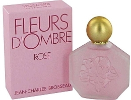 Fragrances, Perfumes, Cosmetics Jean Charles Brosseau Fleurs d'Ombre Rose - Eau de Toilette