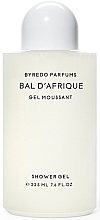 Fragrances, Perfumes, Cosmetics Byredo Bal D`Afrique - Shower Gel