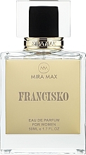 Fragrances, Perfumes, Cosmetics Mira Max Francisko - Eau de Parfum (tester with cap)