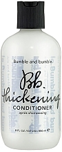 Thickening Hair Conditioner - Bumble and Bumble Thickening Conditioner — photo N1