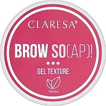 Fragrances, Perfumes, Cosmetics Claresa Brow So(ap)! - Claresa Brow So(ap)!