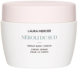 Body Cream-Serum 'Neroli du Sud' - Laura Mercier Serum Body Cream — photo N1