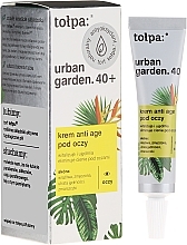 Fragrances, Perfumes, Cosmetics Eye Cream - Tolpa Urban Garden 40+ Anti-Age Eye Cream