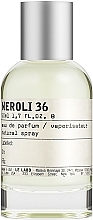 Fragrances, Perfumes, Cosmetics Le Labo Neroli 36 - Eau de Parfum