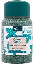Fragrances, Perfumes, Cosmetics Bath Salt "Goodbye Stress" - Kneipp Goodbye Stress Rosemary & Water Mint Bath Salt