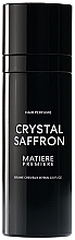 Fragrances, Perfumes, Cosmetics Matiere Premiere Crystal Saffron - Hairspray