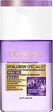 Fragrances, Perfumes, Cosmetics Makeup Remover - L'Oreal Paris Hyaluron Specialist