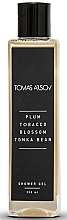 Tomas Arsov Plum Tobacco Blossom Tonka Bean - Shower Gel — photo N1