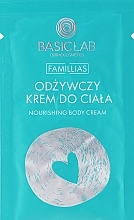 Nourishing Body Cream - BasicLab Dermocosmetics Famillias (sample) — photo N4