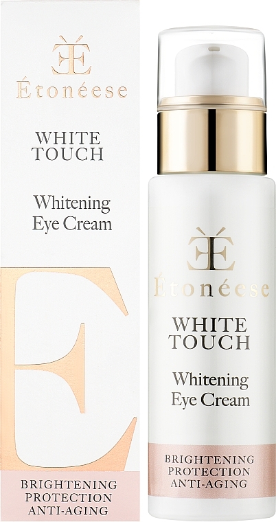 Eye Cream - Etoneese White Touch Whitening Eye Cream — photo N4