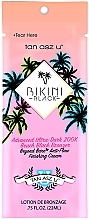 Fragrances, Perfumes, Cosmetics Tanning Cream with Medium Bronzants & Tropical Fruit Extracts - Tan Asz U Bikini Black Advanced Ultra-Dark 200X Beach Black Bronzer (sample)