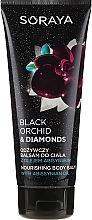 Fragrances, Perfumes, Cosmetics Nourishing Body Balm - Soraya Black Orchid & Diamonds Nourishing Body Balm