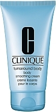 Fragrances, Perfumes, Cosmetics Moisturizing & Exfoliating Body Cream - Clinique Turnaround Body Smoothing Cream