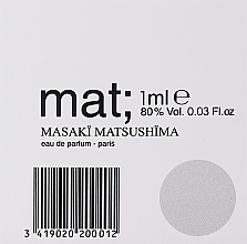 GIFT! Masaki Matsushima Mat - Eau de Parfum (sample) — photo N2