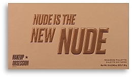 Eyeshadow Palette, 10 shades - Makeup Obsession Nude Is The New Nude Eyeshadow Palette — photo N2