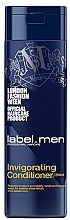 Fragrances, Perfumes, Cosmetics Strengthening Hair Conditioner - Label.m Men Invigorating Conditioner