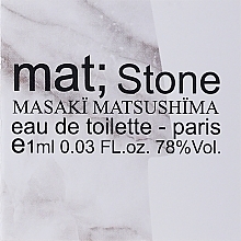 GIFT! Masaki Matsushima mat, stone - Eau de Toilette (sample) — photo N3