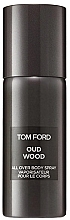 Fragrances, Perfumes, Cosmetics Tom Ford Oud Wood - Body Spray