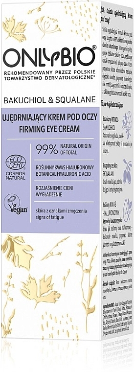 Eye Cream - Only Bio Bakuchiol & Squalane Firming Eye Cream — photo N2