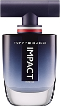 Fragrances, Perfumes, Cosmetics Tommy Hilfiger Impact Intense - Eau de Parfum