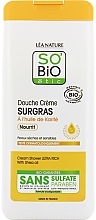 Ultra Nourishing Shea Butter Shower Cream - So'Bio Etic Shea Shower Cream — photo N1