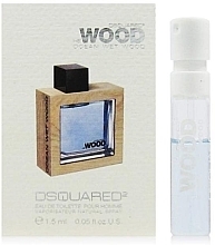 Fragrances, Perfumes, Cosmetics DSQUARED2 He Wood Ocean Wet Wood - Eau de Toilette (sample)